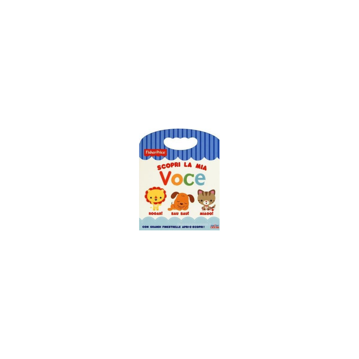 Fisher Price-Scopro la mia voce - - LIBRI - td-toys.it