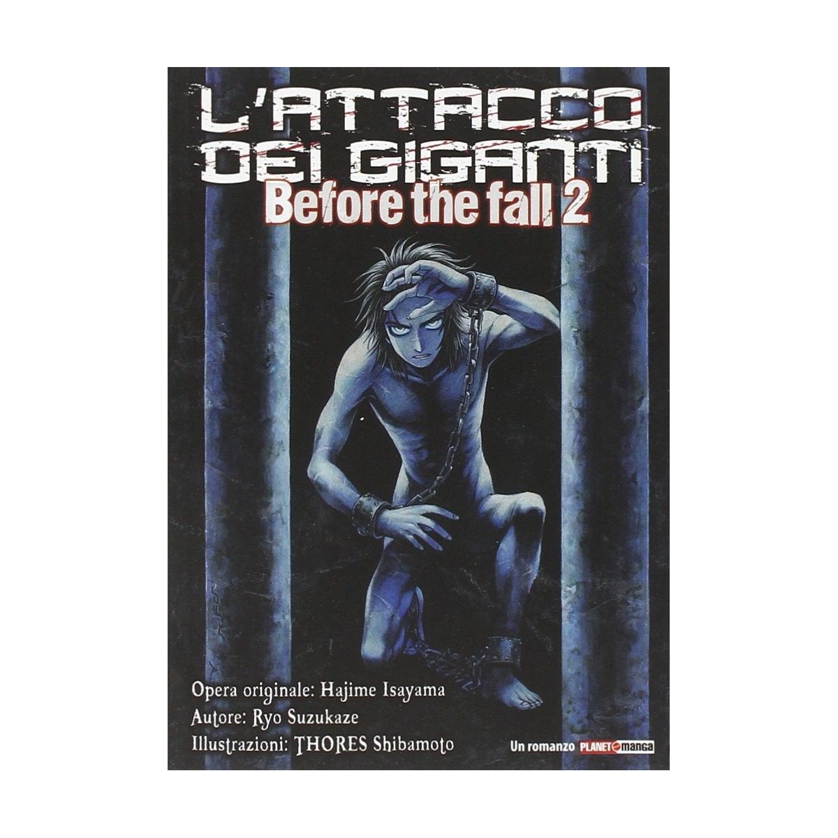 Attacco Dei Giganti. Before The Fall 2 - EDIZIONI STAR COMICS - FUMETTI MANGA - td-toys.it