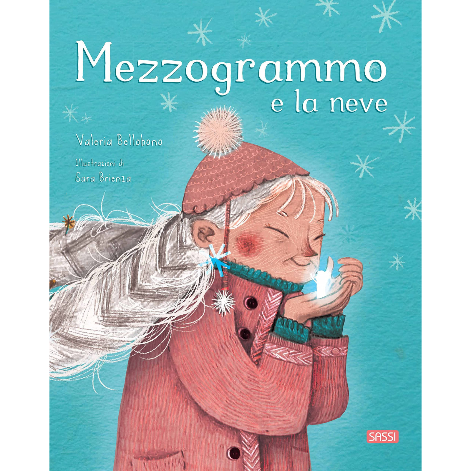 PICTURE BOOKS - MEZZOGRAMMO E LA NEVE-SASSI EDITORE