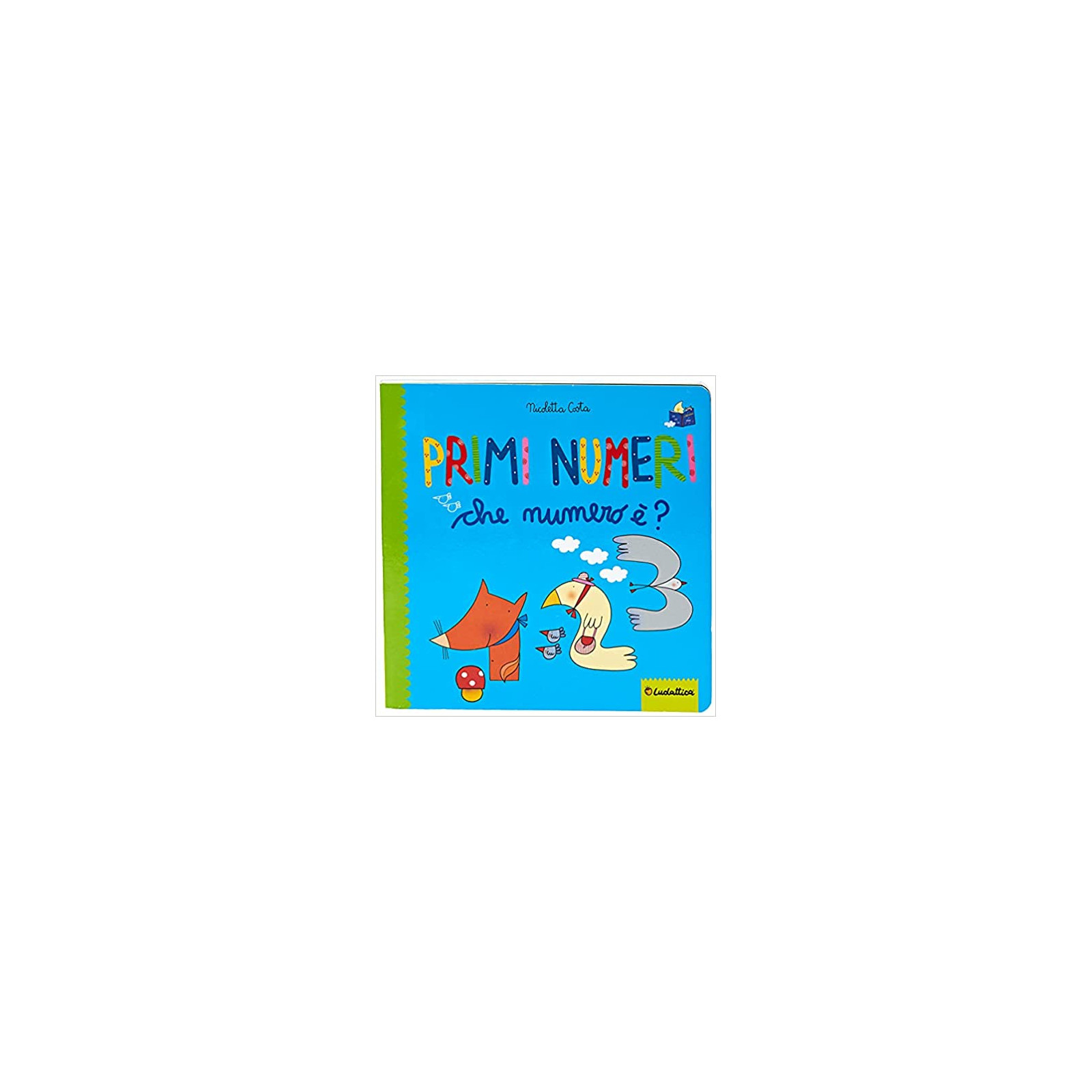 NICOLETTA COSTA - Primi numeri - EDUCATIONAL - LIBRI - td-toys.it