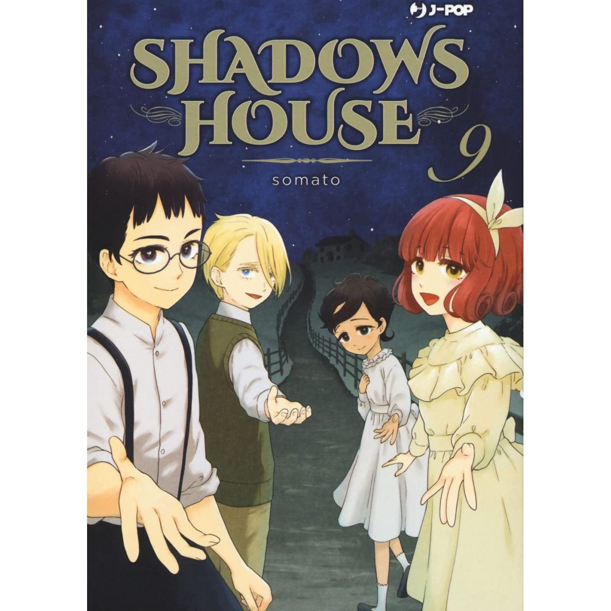 SHADOWS HOUSE 9 - J-POP EDITORE - MANGA COMICS - td-toys.it