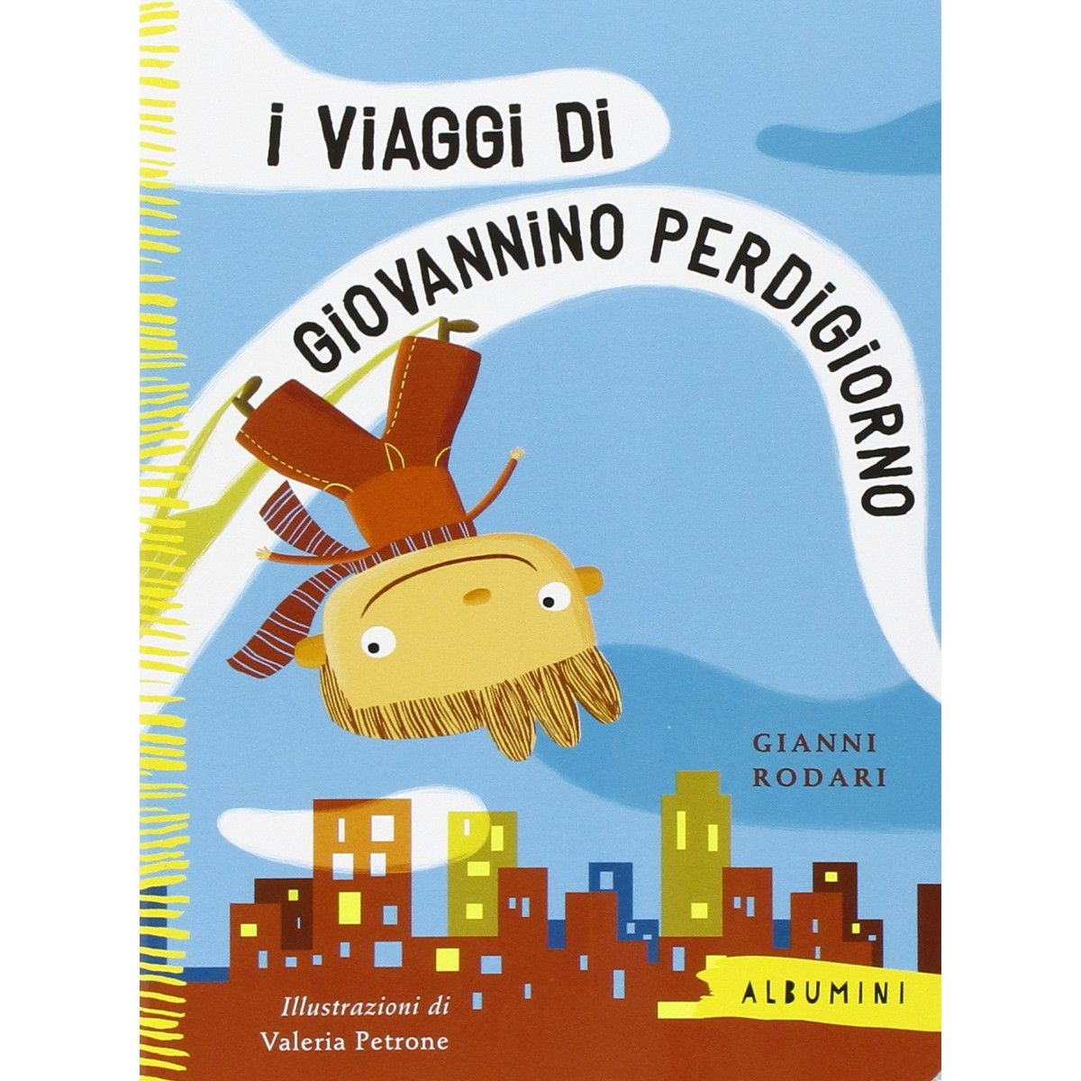 Viaggi di Giovannino Perdigiorno. Ediz. - EMME EDIZIONI - LIBRI - td-toys.it