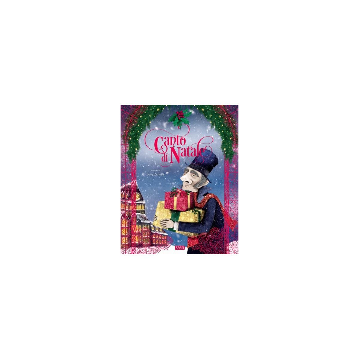 PRECIOUS FAIRY TALES - IL CANTO DI NATALE - SASSI EDITORE - SASSI EDITORE - td-toys.it