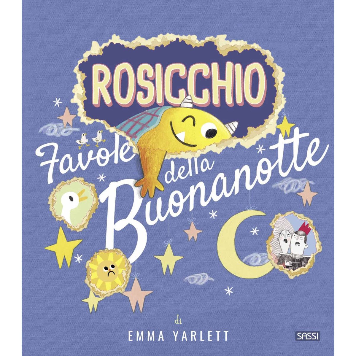 PICTURES OF BOOKS – ROSIE. THE GOOD NIGHT FABLE - SASSI EDITORE - SASSI EDITORE - td-toys.it