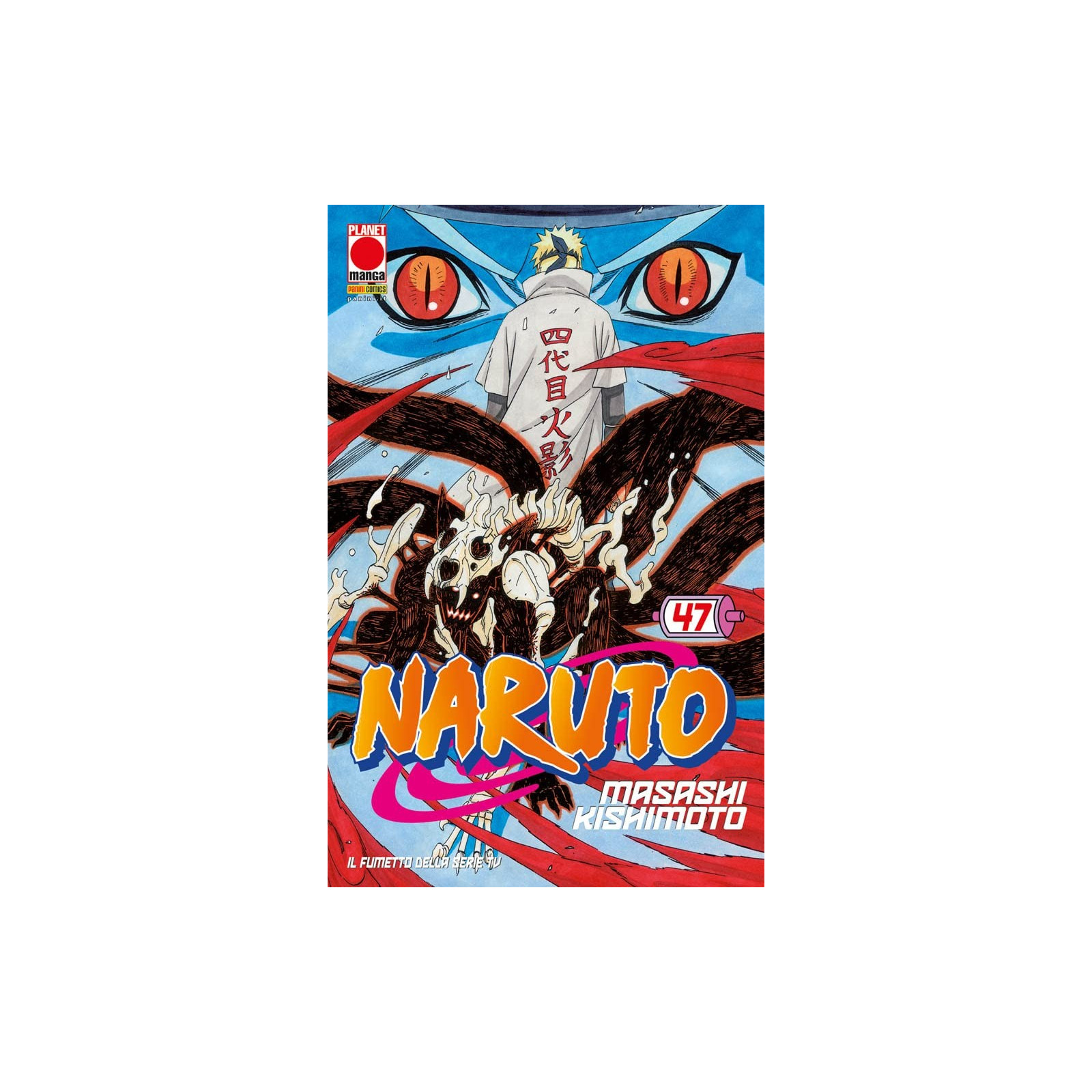 Naruto 47 - PANINI COMICS - FUMETTI MANGA - td-toys.it