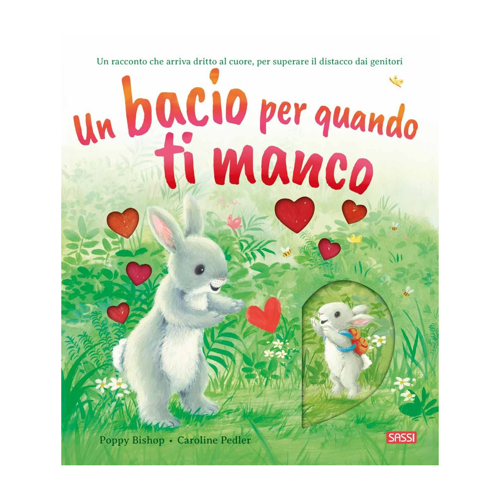 Un bacio per quando ti manco-SASSI PUBLISHER