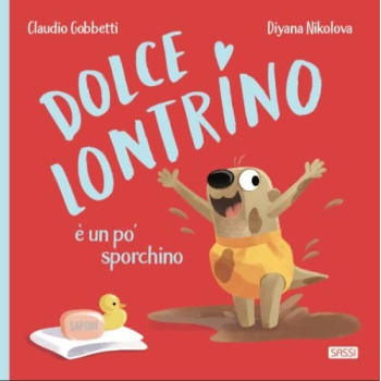 Dolce lontrino è un pò sporchino - SASSI EDITORE - SASSI EDITORE - td-toys.it