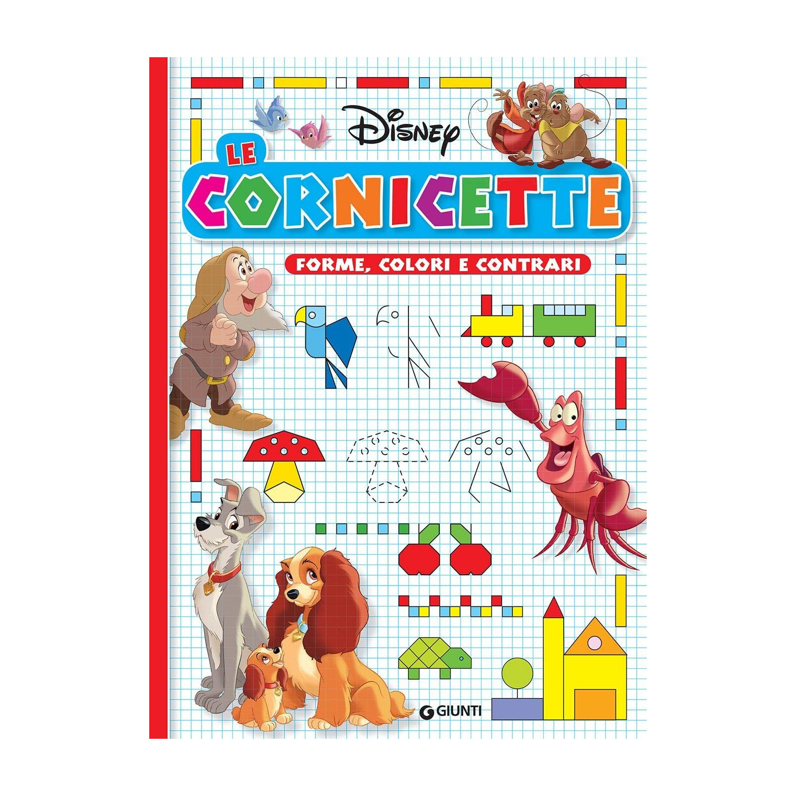 Forme, colori e contrari. Ediz. a colori - WALT DISNEY COMPANY ITALIA - LIBRI - td-toys.it