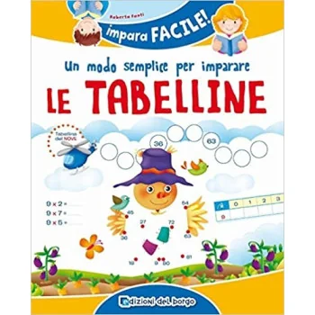 UN MODO SEMPLICE PER IMPARARE LE TABELLINE - FRANCO COSIMO PANINI - TO COLOR - td-toys.it