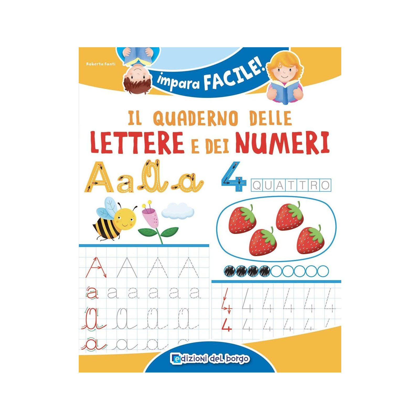 IL QUADERNO DELLE LETTERE E DEI NUMERI - FRANCO COSIMO PANINI - DA COLORARE - td-toys.it