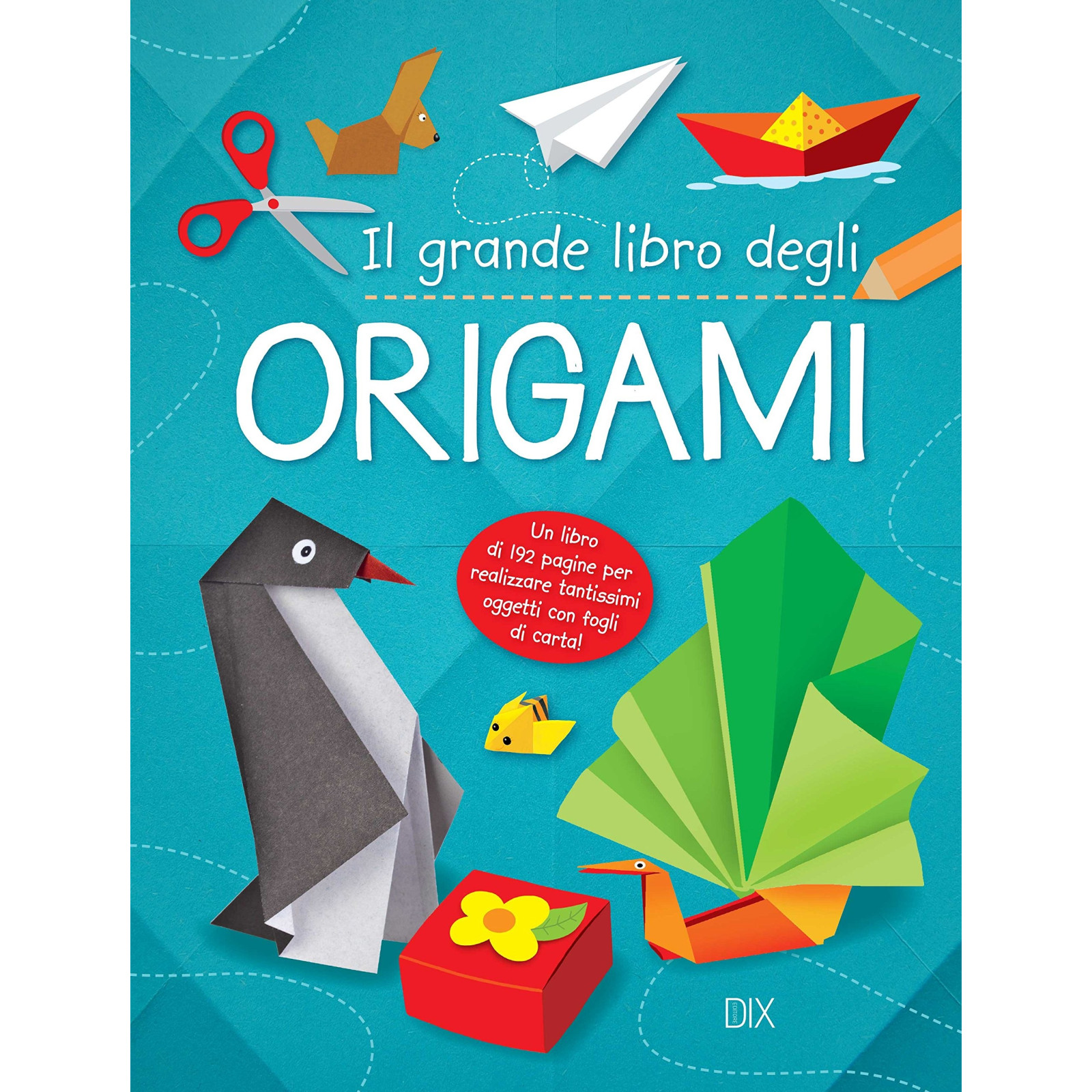 Grande libro dell'origami (Il) - DIX - BOOKS - td-toys.it