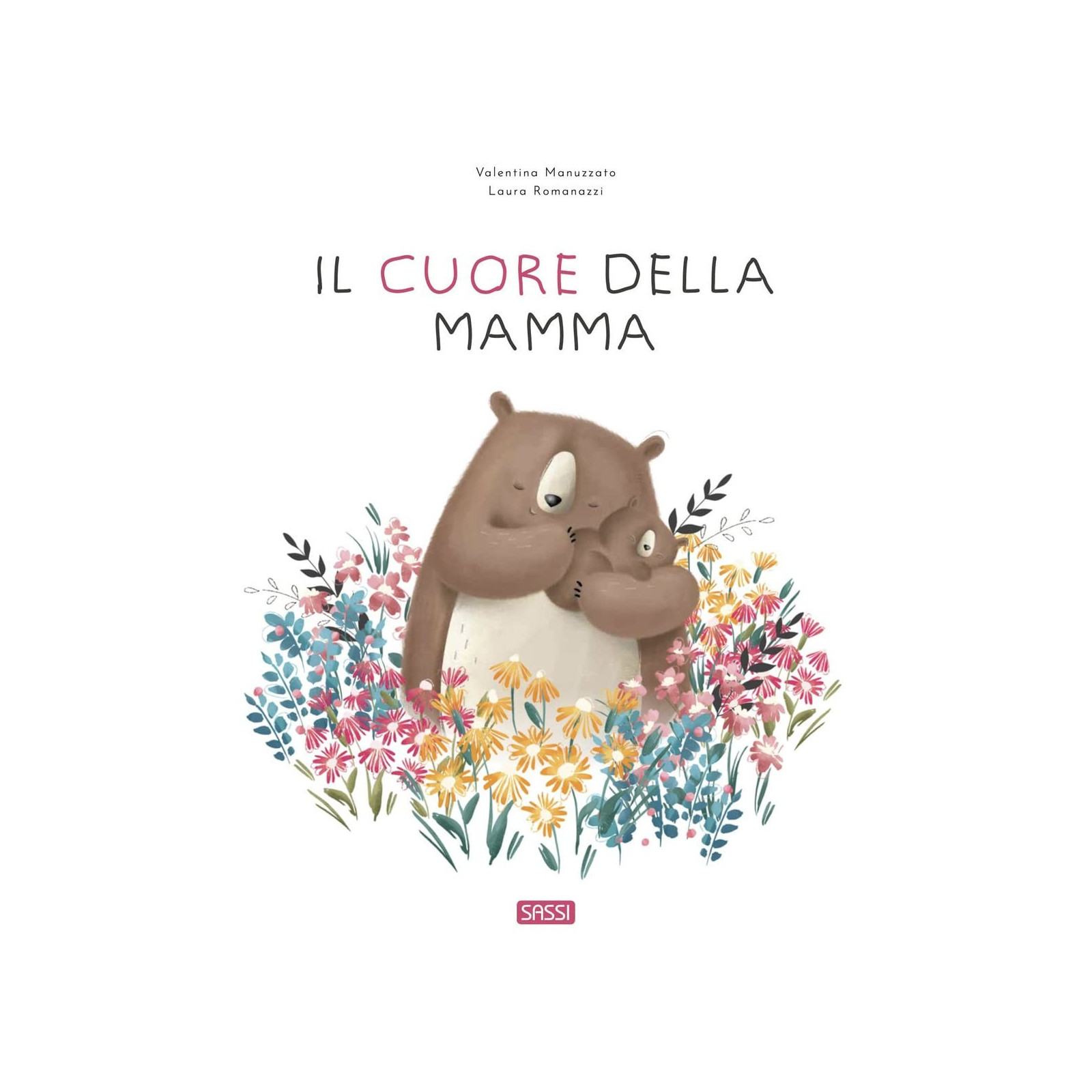 Il cuore della mamma-SASSI EDITORE