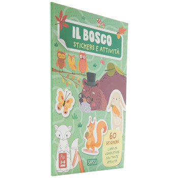 Il bosco - sticker e attività - SASSI EDITORE - SASSI EDITORE - td-toys.it