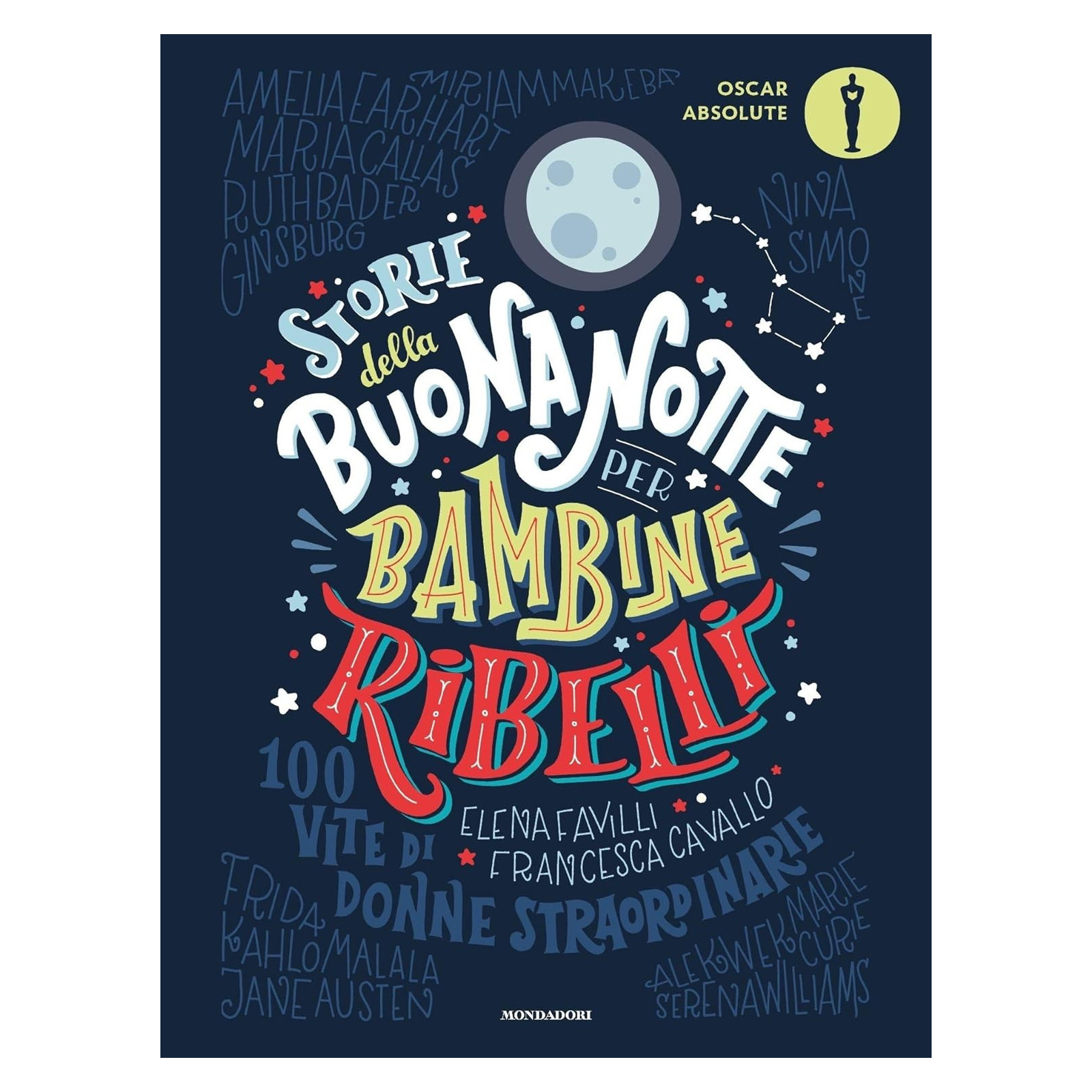 Storie della buonanotte per bambine ribelli - 100 donne italiane straordinarie - - BOOKS - td-toys.it