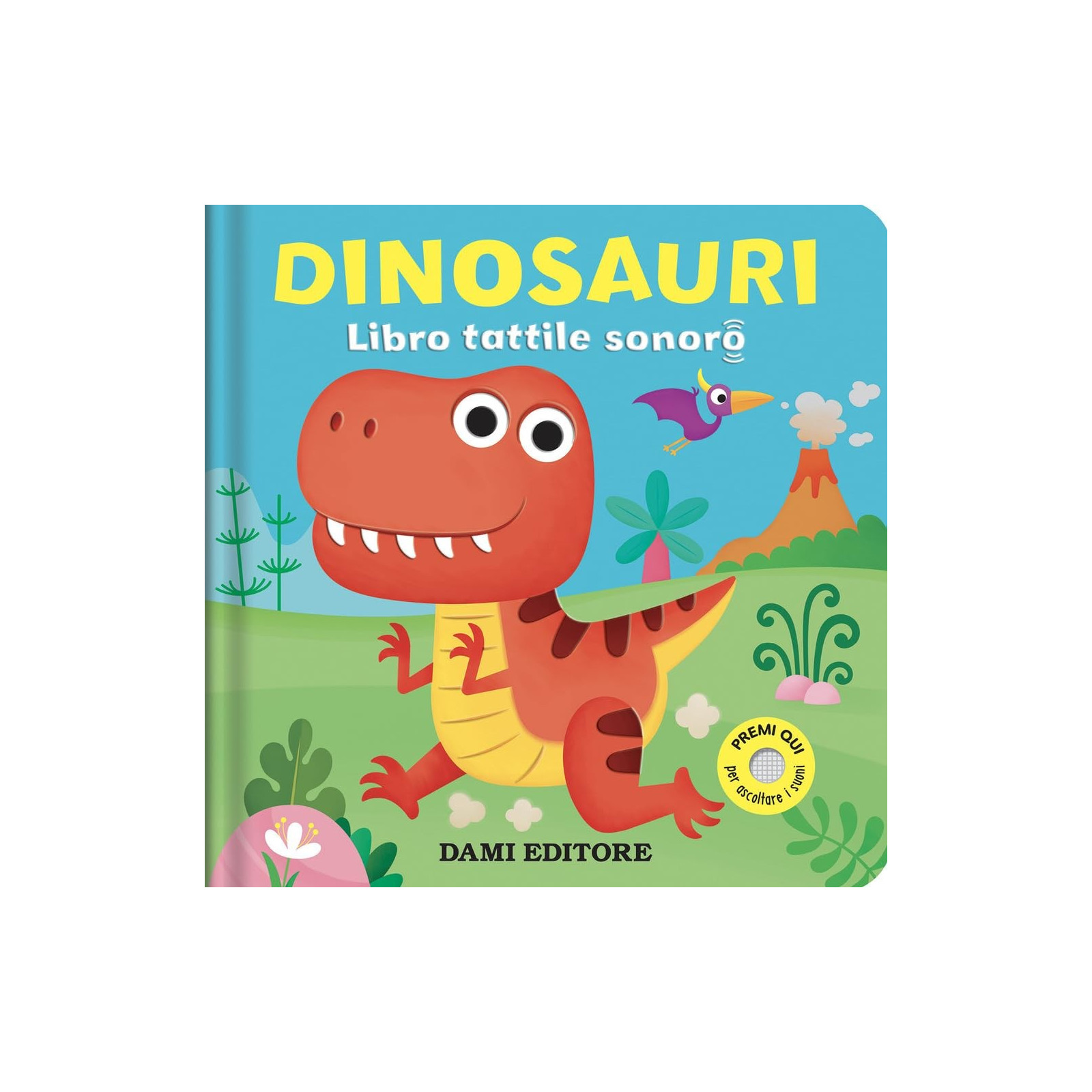 Dinosauri - LIBRI TATTILI SONORI-LIBRI