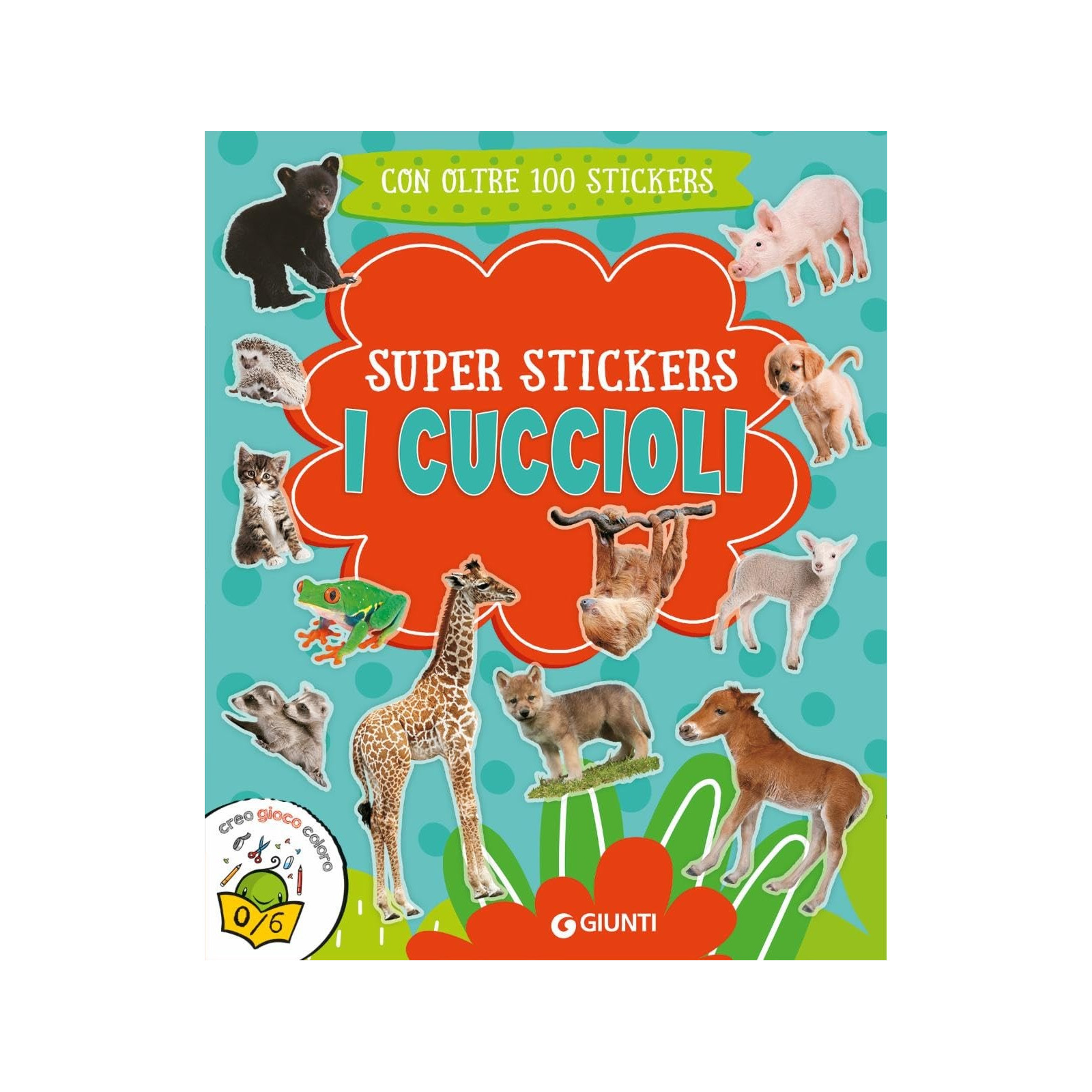 CUCCIOLI SUPER STICKERS - GIUNTI - LIBRI - td-toys.it