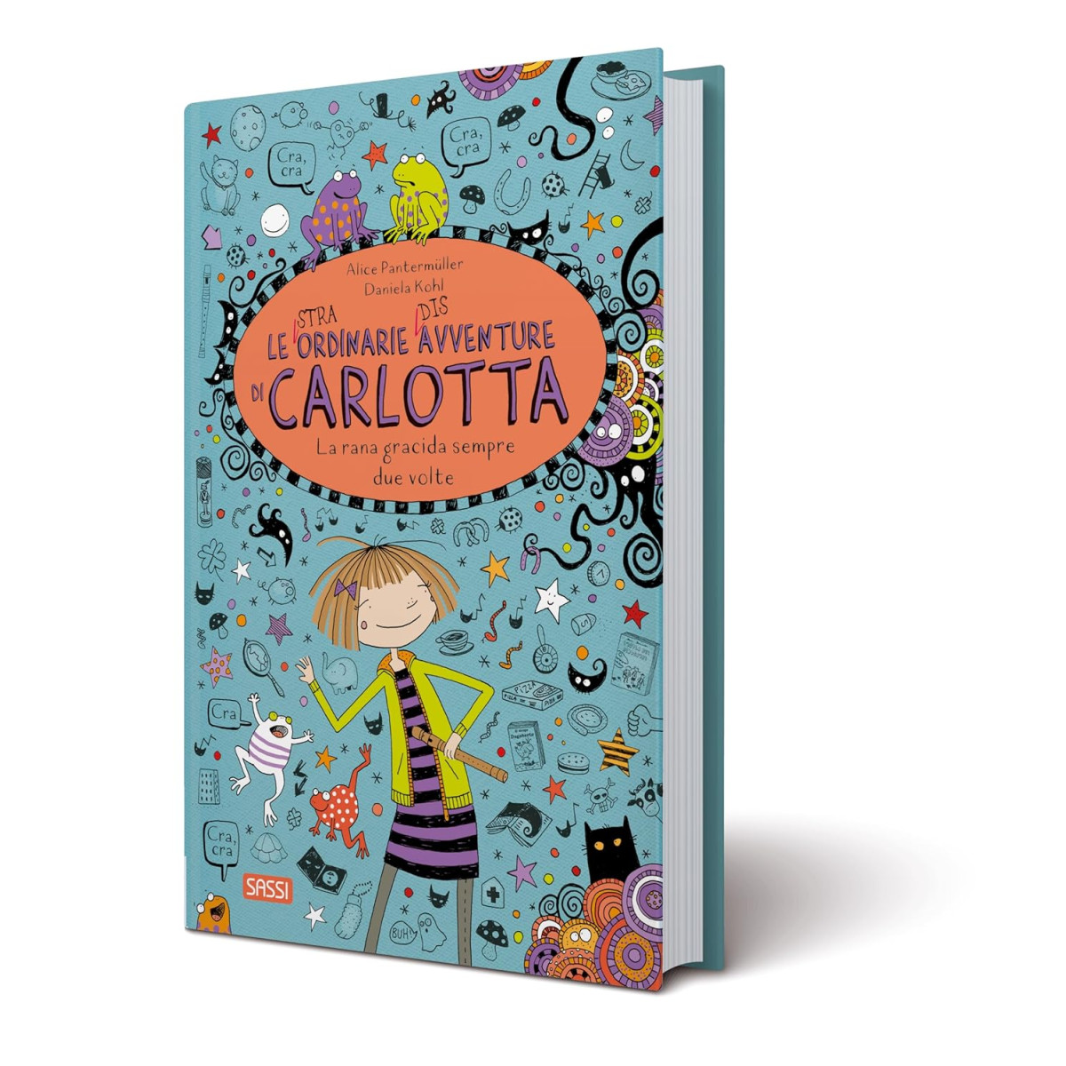 La rana gracida sempre due volte. Le (stra)ordinarie (dis)avventure di Carlotta-SASSI EDITORE