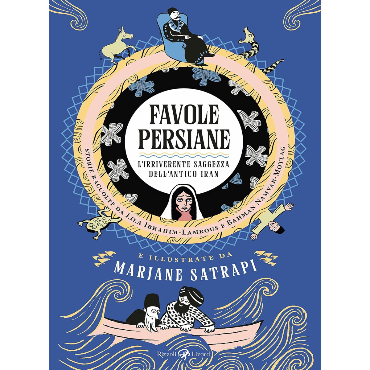 Favole persiane. L'irriverente saggezza - RIZZOLI LIZARD - LIBRI - td-toys.it