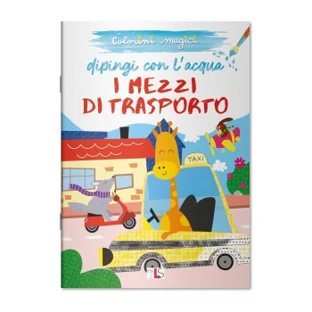 Colorini Magici - Dipingo con l'acqua i mezzi di trasporto-BOOKS