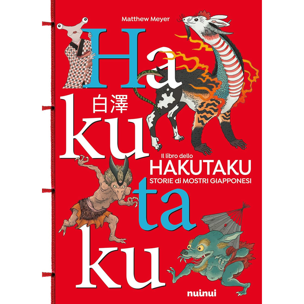 IL LIBRO DELLO HAKUTAKU - STORIE DI MOSTRIGIAPPONESI | LIBRI | Td-t...