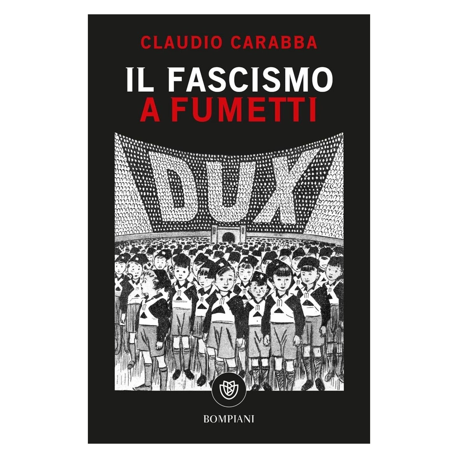 IL FASCISMO A FUMETTI BOOKS