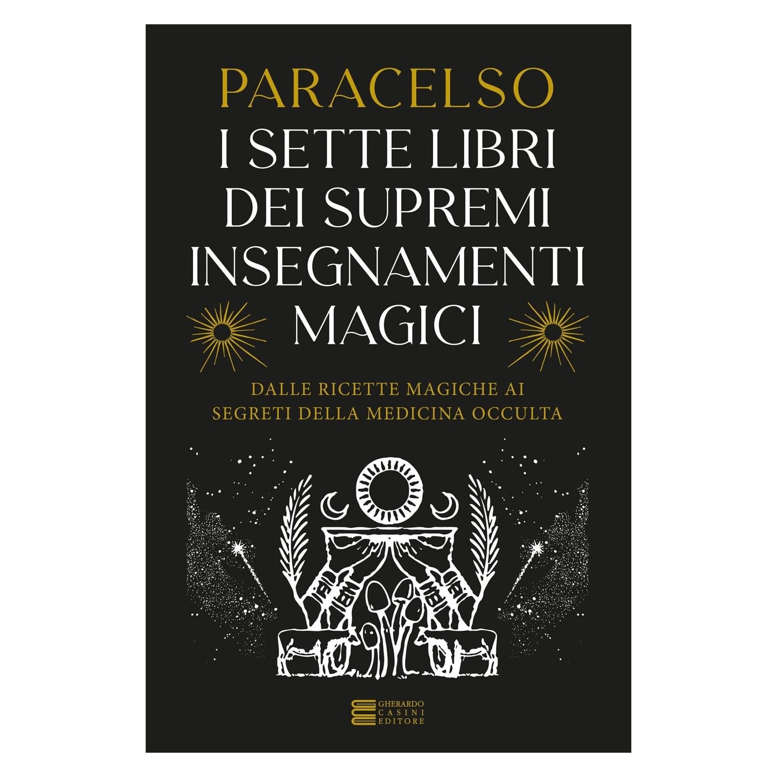 7 LIBRI DEI SUPREMI INSEGNAMENTI MAGIC