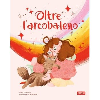 Oltre l'arcobaleno by SASSI EDITORE | SASSI PUBLISHER & Collectible...