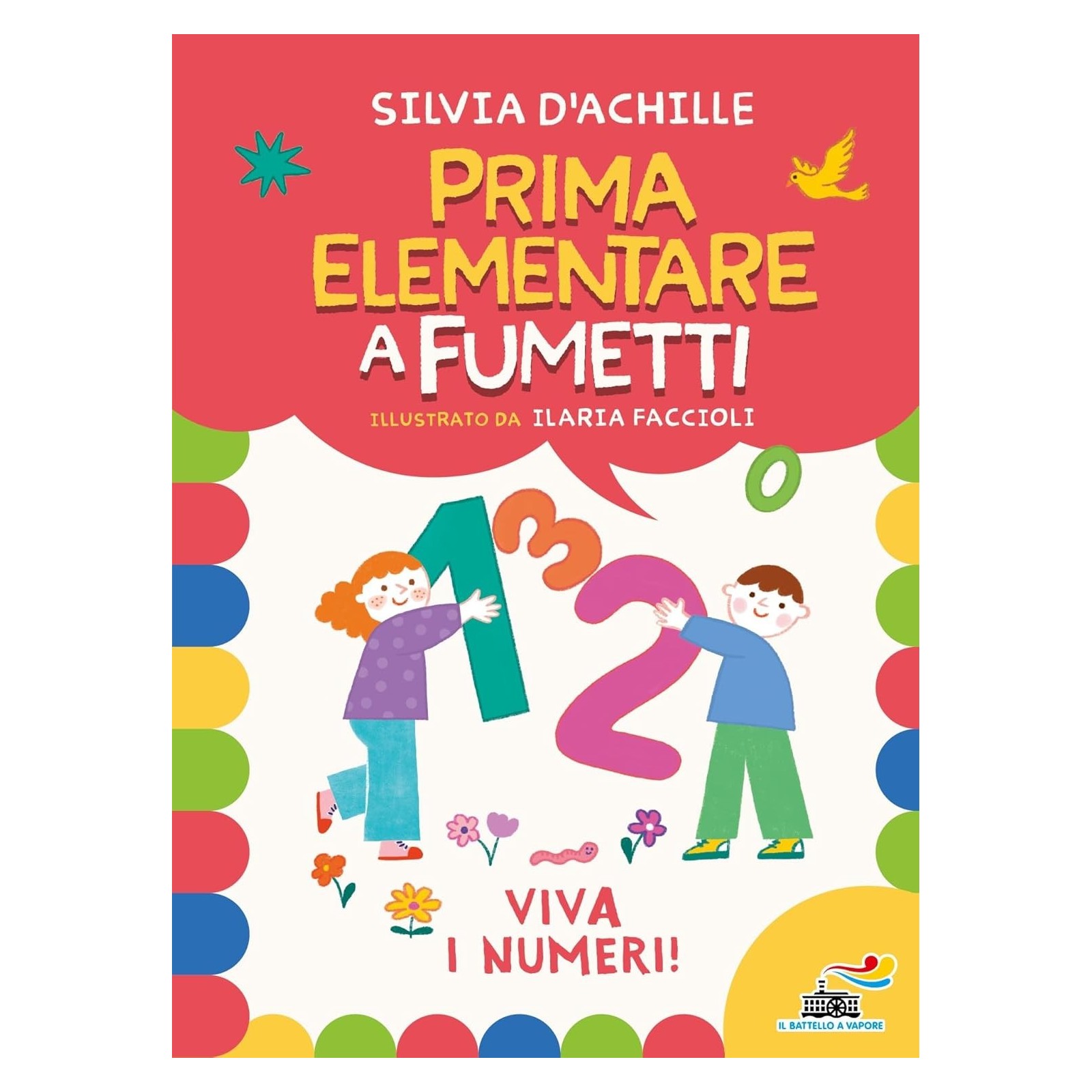 Prima Elementare a Fumetti - Viva i numeri!